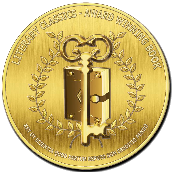 Seal of Approval and Category Winner, Contemporary Fiction - Literary Classics International Book Awards